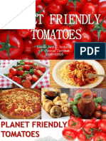 Planet Friendly Tomatoes