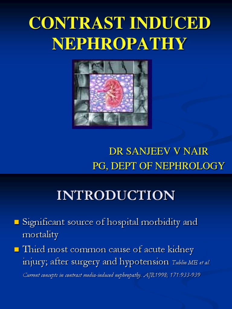 Contrast Induced Nephropathy Overview | PDF | Science & Mathematics ...