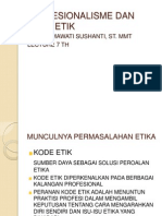 Profesionalisme Dan Kode Etik