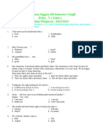 Soal Bahasa Inggris SD Semester Ganjil Kelas: V (Lima) Tahun Pelajaran: 2012/2013