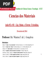 Aula 02 e 03 - Ligação Química e Estrutura Cristalina