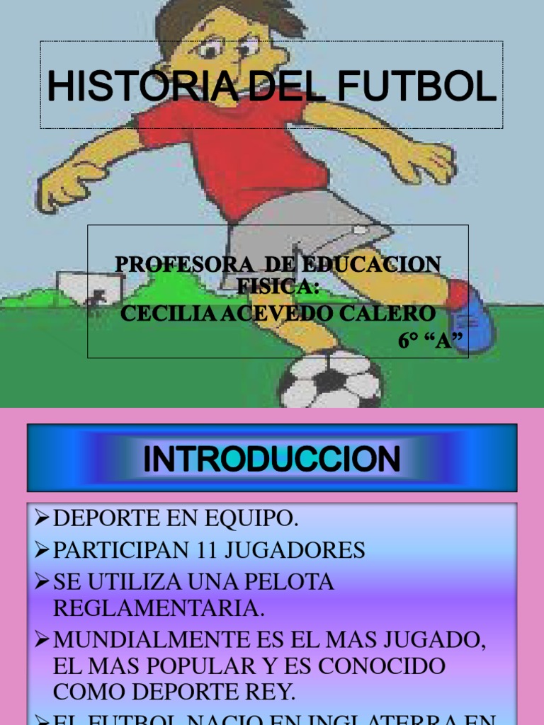 HISTORIA DEL FUTBOL(DIAPOSITIVAS).pptx