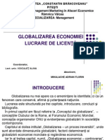 Prezentare Power Point Globalizarea Economiei Lucrare de Licenta