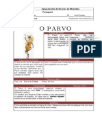 O Parvo - Síntese