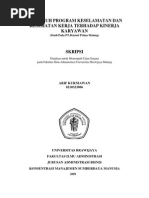 Download Good Pengaruh Program Keselamatan Dan Kesehatan Kerja Karyawan Terhadap Kinerja Karyawan Studi Pada Karyawan PT Bentoel Prima Malang by Ery Sanada Duke Putra SN225309342 doc pdf