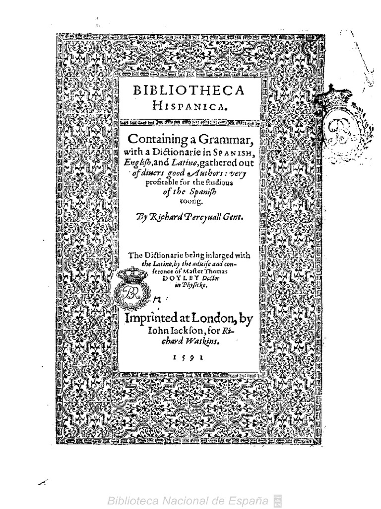 1591 Bibliotheca Hispanica Containing A Grammar With A