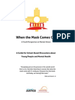 When the Mask Comes Off Discussion Guide for Schools