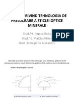 Aspecte Privind Tehnologia de Prelucrare A Sticlei Optice Minerale