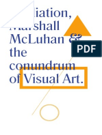 Mediation, Michael McLuhan and The Conundrum of Visual Art