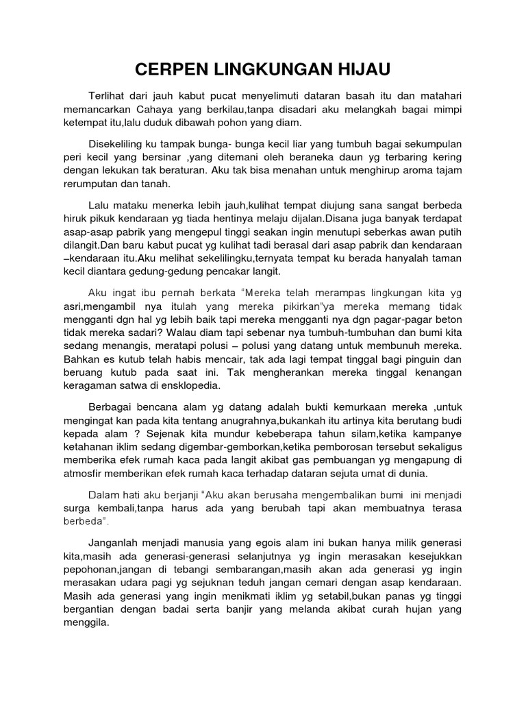 Cerpen Lingkungan Hijau Cerpen Lingkungan Hijau