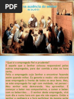 Parab.23 O Servo Na Ausencia ..