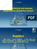 Aimportanciadosexamesbioquimicosnapratica 1 130915164032 Phpapp02