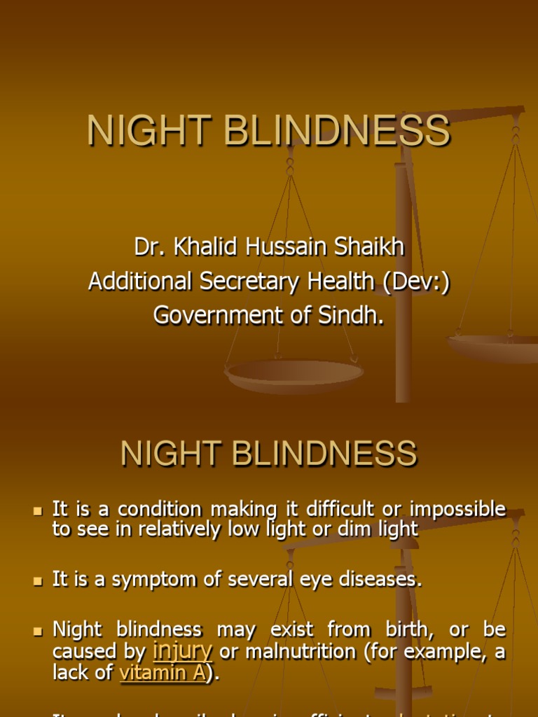 night blindness Vitamin A Visual Impairment