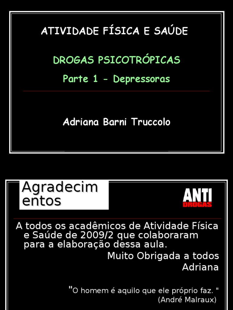 DROGAS DEPRESSORAS DO SISTEMA NERVOSO CENTRAL