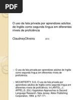 O Uso Da Fala Privada Por Aprendizes Adultos