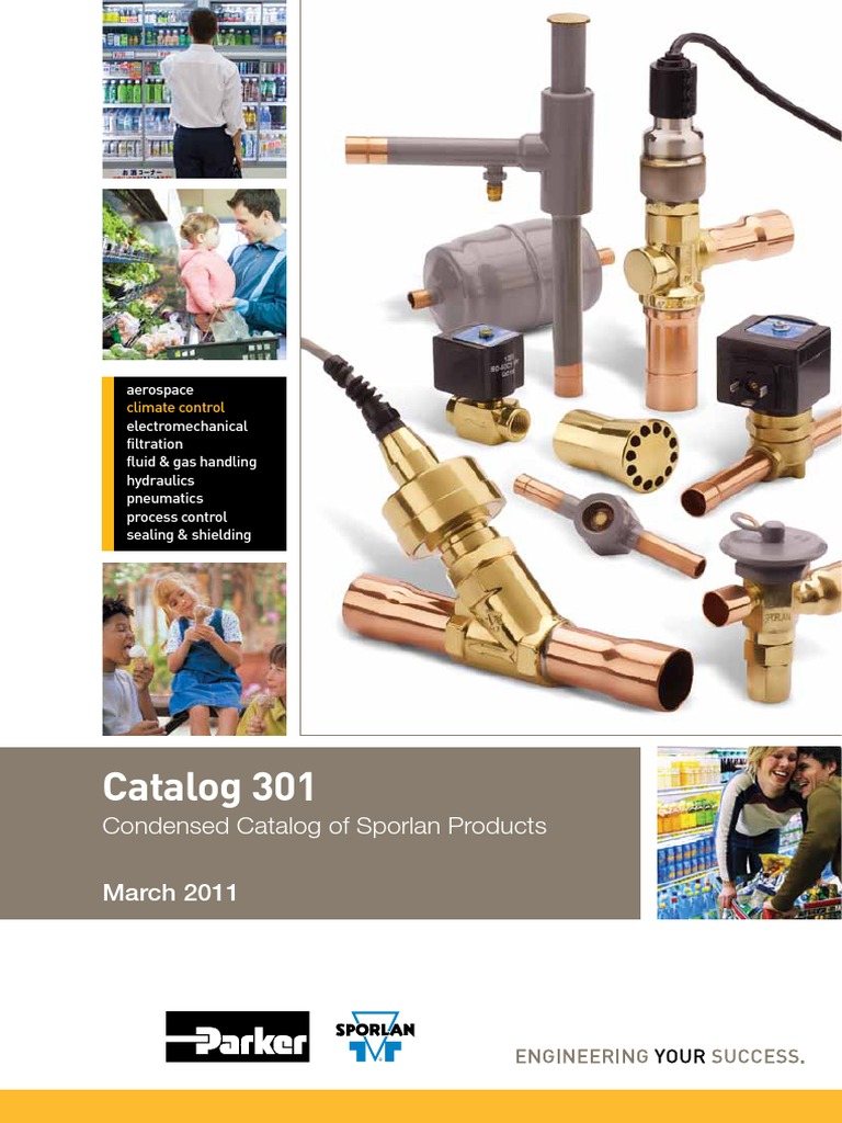 Catalog 301: Condensed Catalog of Sporlan Products March 2011 | PDF | Valve  | Heat Pump