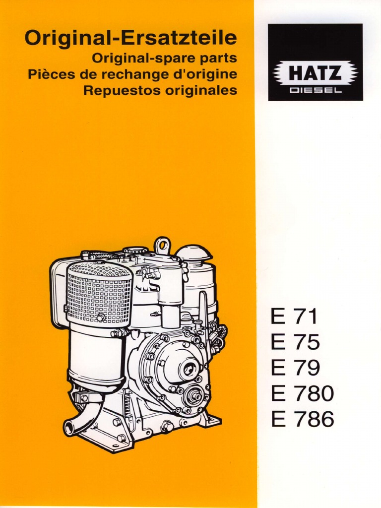 Hatz Diesel Engine E780 Parts Manual 1999 Internal Combustion Engine