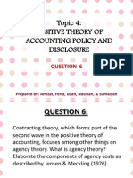 Topic 4: Positive Theory of Accounting Policy and Disclosure