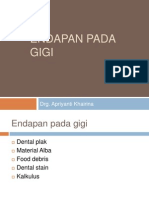 Endapan Pada Gigi