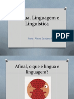 Língua, Linguagem e Linguística (3)