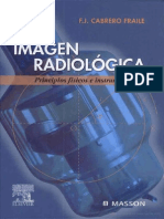 Imagen Radiologica - Principios Fisicos e Instrumentacion