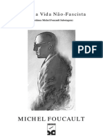 Foucault Michel Por Uma Vida Nao Facista