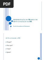 Apresentação do Modelo de Auto-avaliação da BE [Modo de Compatibilidade]