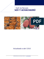 Perfil de mercado de copoazú y achachairú: Principales destinos de exportación e importación mundiales