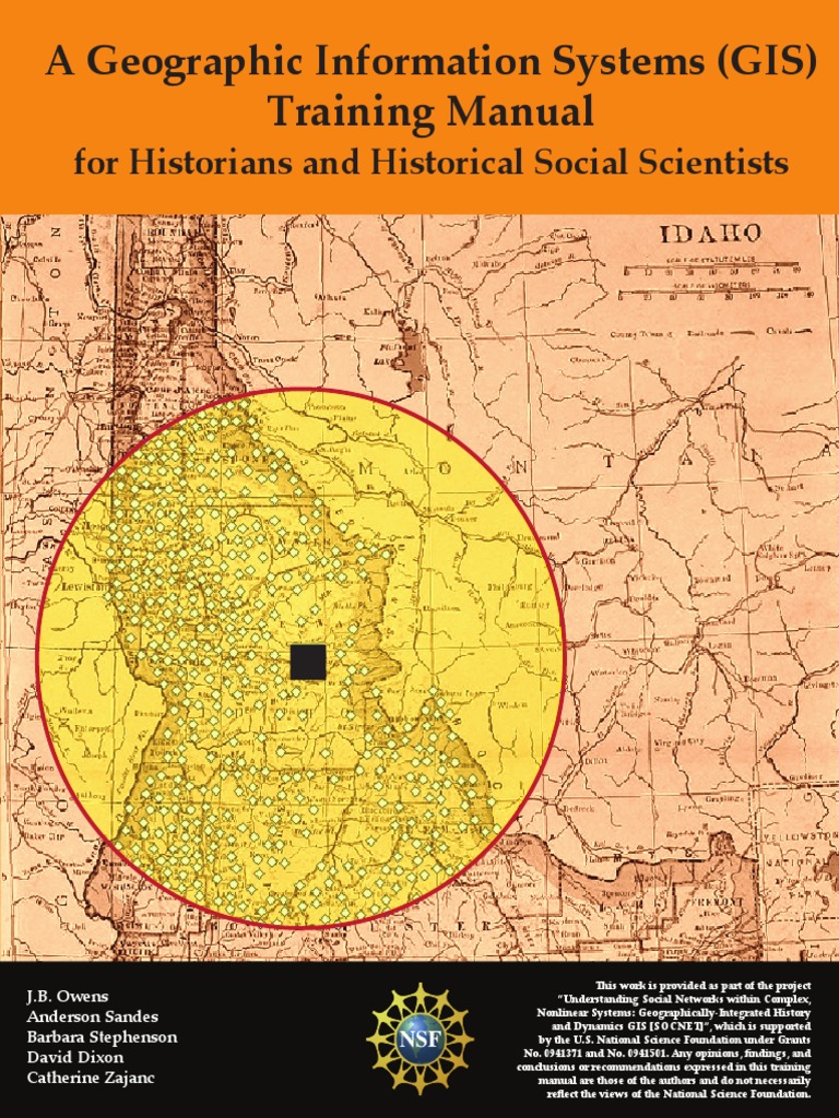 A Geographic Information Systems (GIS) Training Manual For Historians