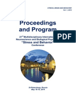 Proceedings and Program - 21st International "Stress and Behavior" Neuroscience and Biopsychiatry Conference, St-Petersburg, Russia (May 16-19, 2014)