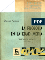 Gilson, Étienne. La Filosofía en La Edad Media Desde Los Orígenes Patrísticos Hasta El Fin Del Siglo XIV. Madrid, Gredos, 1976