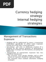 Hedge using  Currency Future,Internal hedging strategies