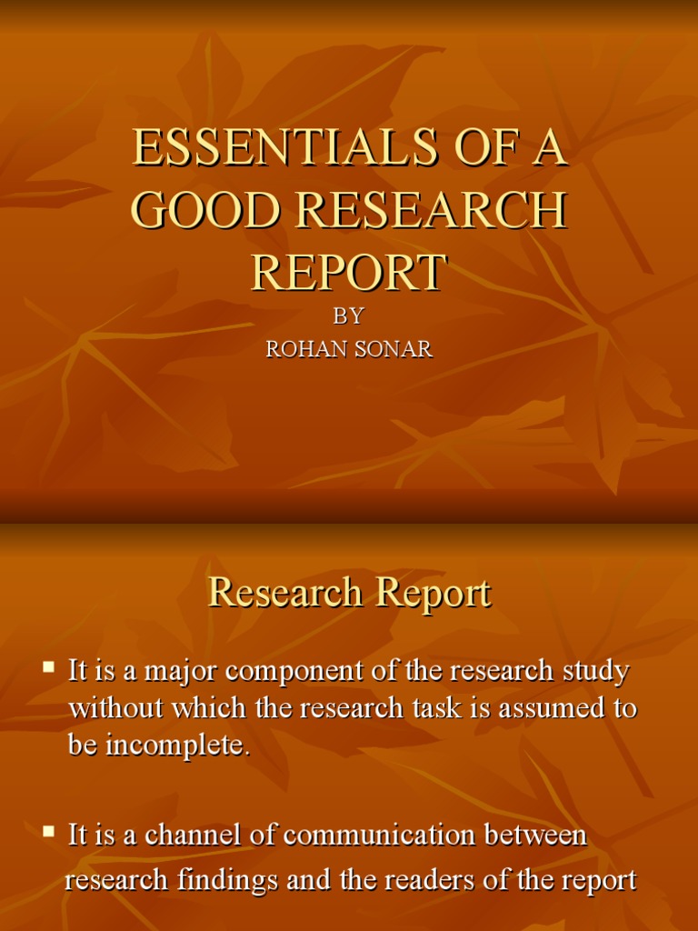 characteristics of good research report slideshare