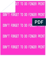 Dont Forget To Do Finger Print