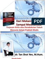 Launching Buku "Dari Mekanisasi Sampai Medikalisasi"