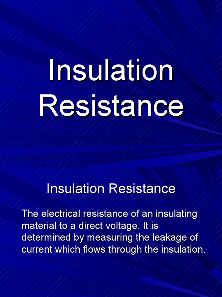 Insulation Resistance Testing Overview | PDF | Electrical Resistance ...