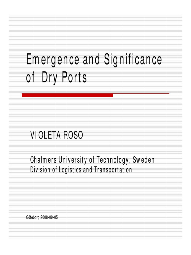Benefits of Dry Ports by Violeta Roso | PDF | Rail Transport ...