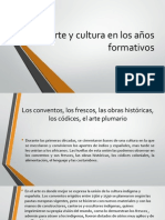 Arte y Cultura en Los Años Formativos