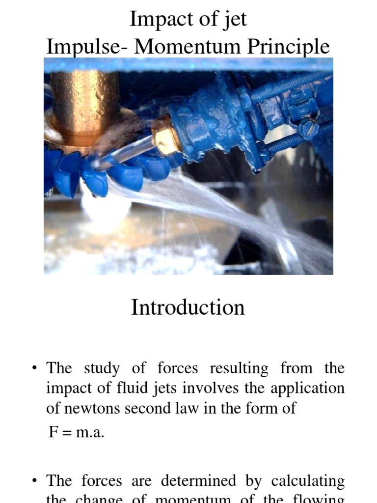 Jet Impact and Momentum Principles | PDF | Momentum | Fluid Dynamics