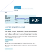 Motion Sensor Healing: Infosys.110 Business Systems: Deliverable 2: Business Section 2014