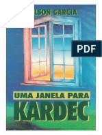 Wilson Garcia - Uma Janela Para Kardec (1)