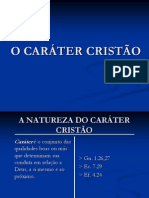 A Natureza Do Caráter Cristão