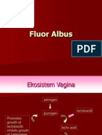 Fluor Albus 