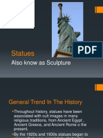 Statues: Also Know As Sculpture