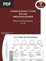 Download Complejidad y Caos en Las Organizaciones - Ing Alfonso Cornejo by daparedes2817842 SN22615328 doc pdf