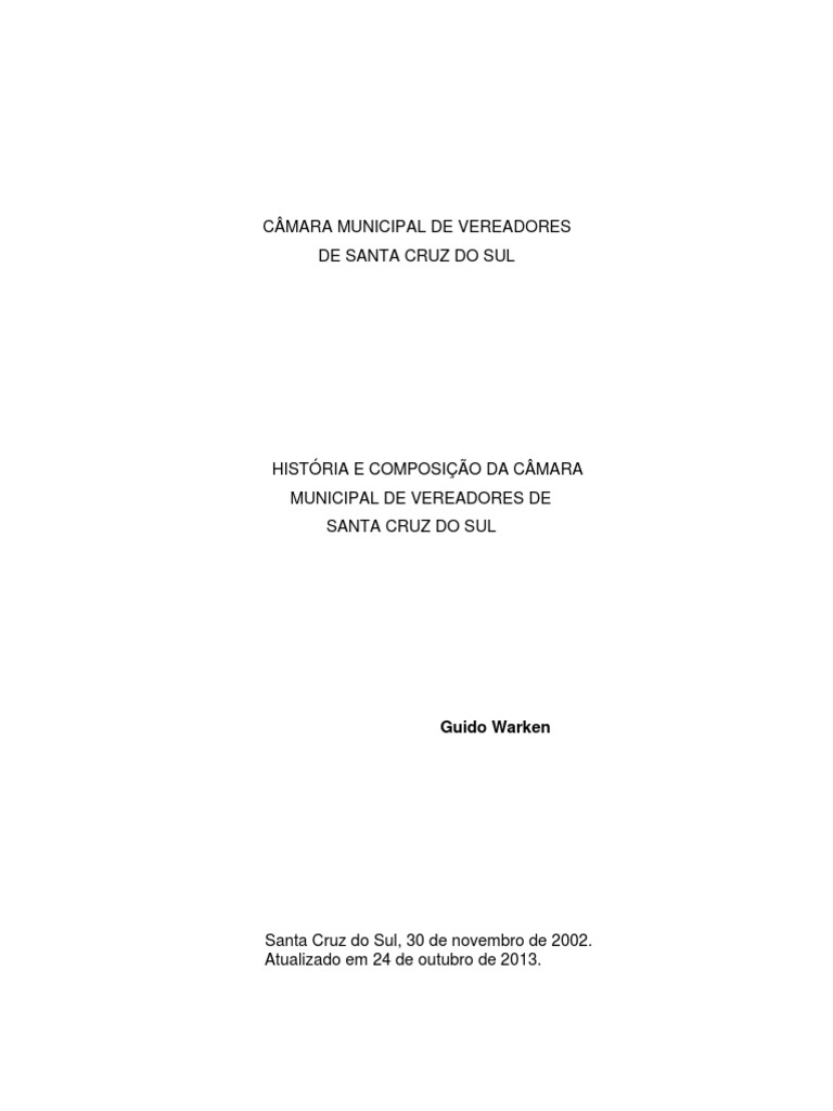 História e Composição Da Câmara Municipal de Vereadores de 