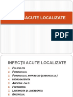 Infecţii Acute Localizate