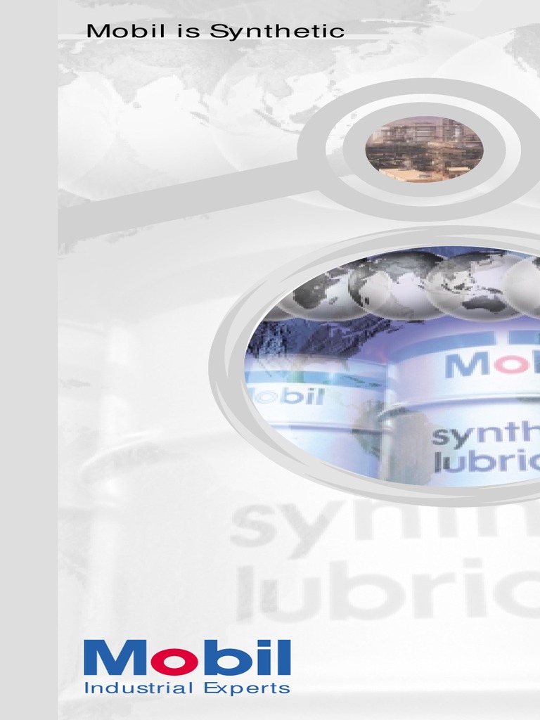 Mobil Synthetic Lubricants Overview | PDF | Lubricant | Motor Oil