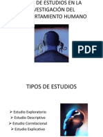 Tipos de Estudios en La Investigación Del Comportamiento