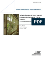 Seismic Design of Steel Special Concentrically Braced Frame Systems